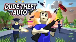 Dude Theft Auto