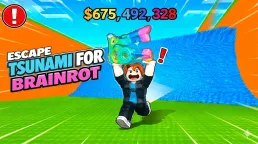 Escape Tsunami for Brainrots