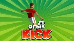 Orbit Kick