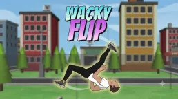 Wacky Flip